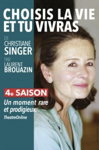 Choisis la vie et tu vivras 2
